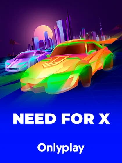 Need For X