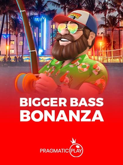 Bigger Bass Bonanza